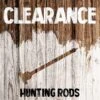 Clearance - Hunting Rods