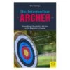 The Intermediate Archer Book By Ben Hastings -Merlin Archery Shop theintermediatearcherbook 1 1